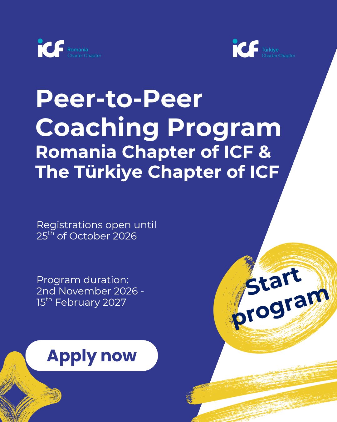 Peer-to-Peer Coaching Program — Romania Chapter of ICF & The Türkiye Chapter of ICF. Registrations open until 22nd of October 2026. Program duration: 2nd November 2026 - 15th February 2027.
